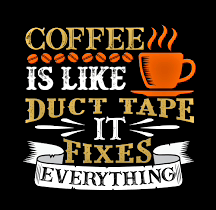 Coffeeislikeducttape.png.14fc067906458888655ce6cfff96a001.png